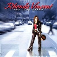 Rhonda Vincent - One Step Ahead